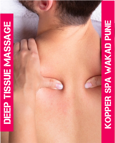 Deep Tissue Massage in Wakad